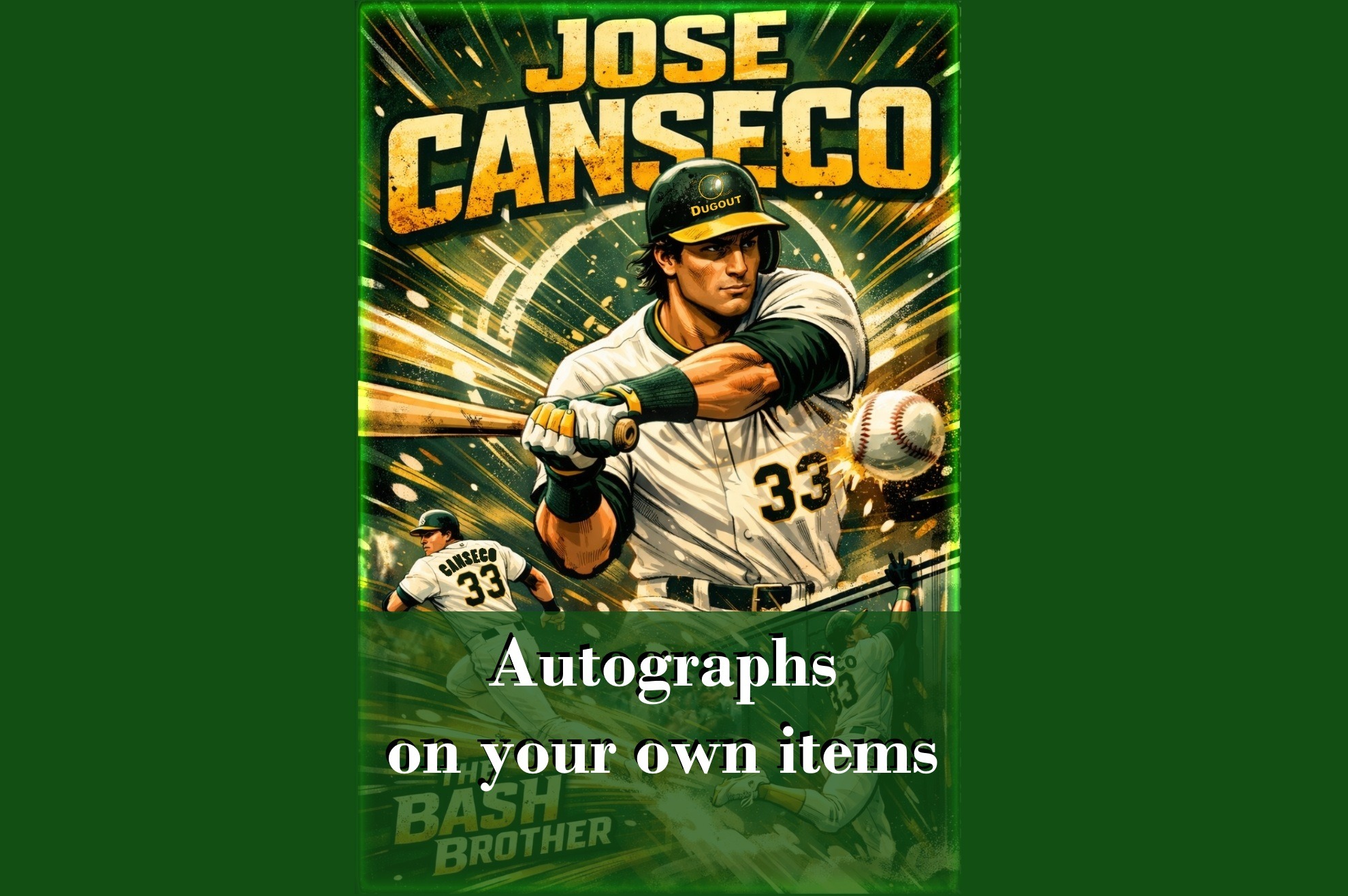 Jose Canseco autographs on your own items (orders due by January 31, 2026)